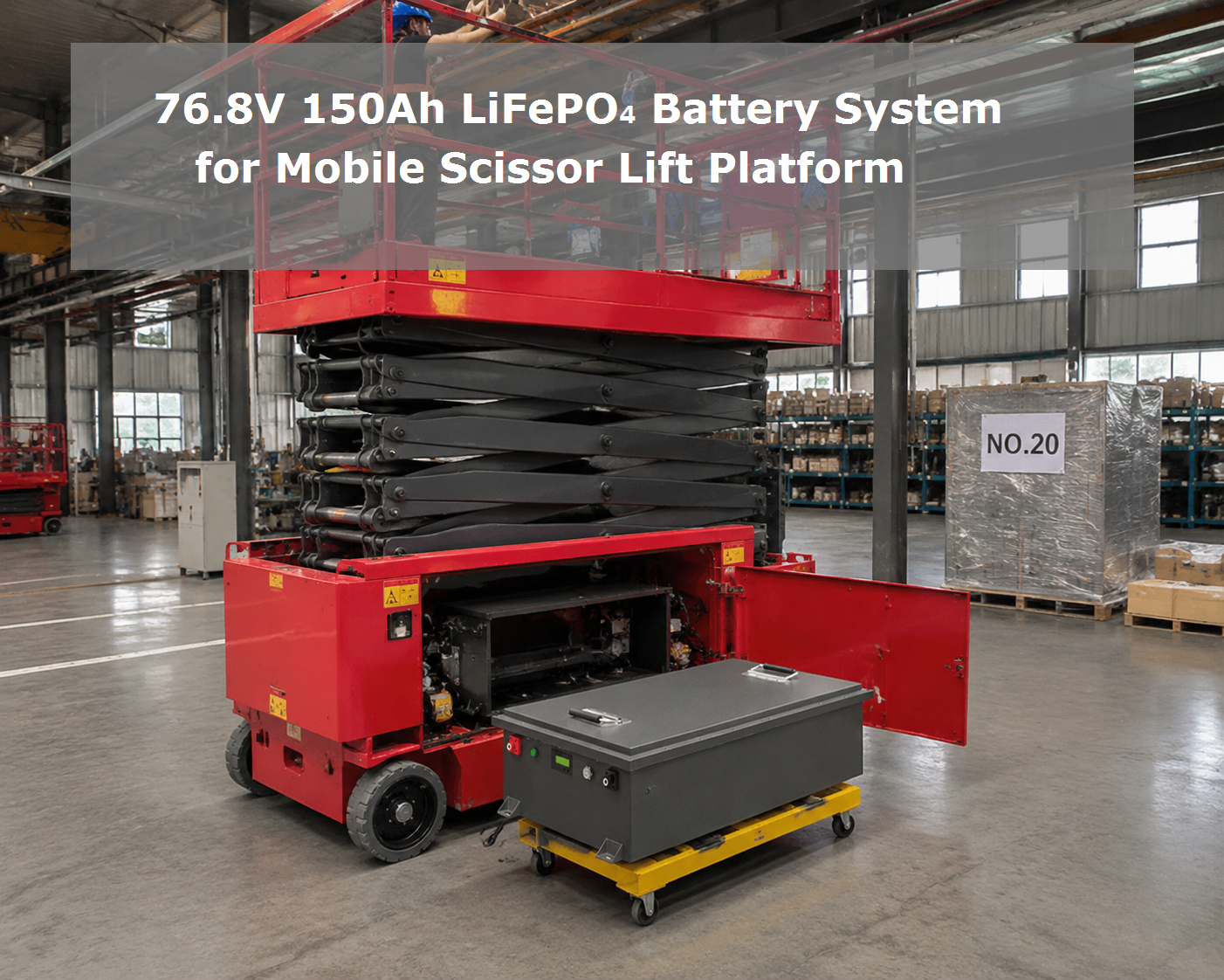 ultimo caso aziendale circa 76.8V 150Ah LiFePO4 Battery System per piattaforma di sollevamento mobile a forbice